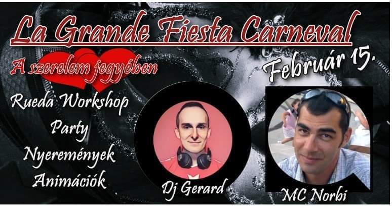 La Grande Fiesta - Farsang