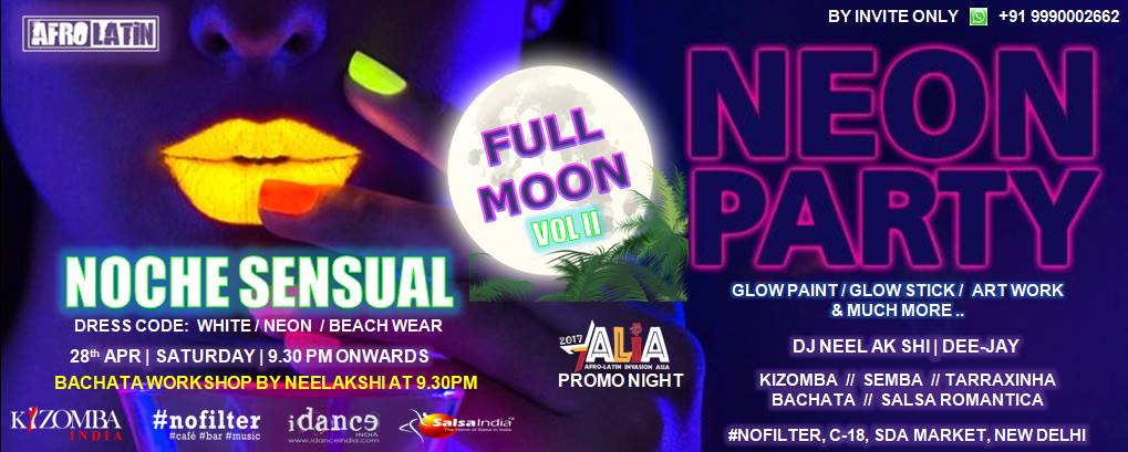 AfroLatin Noche Sensual FullMoonNeonParty Vol-II