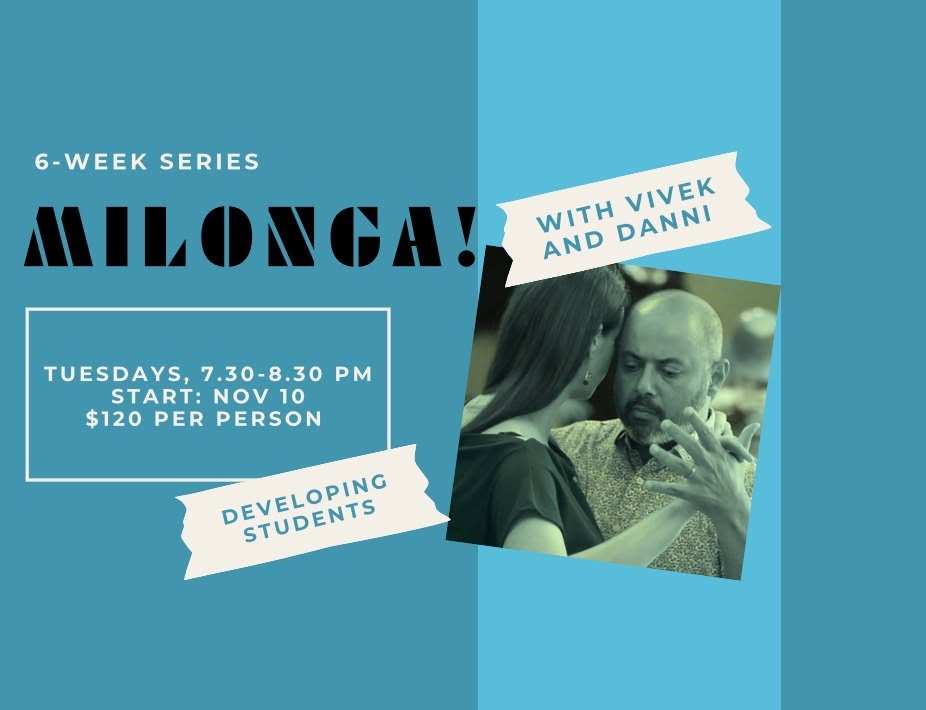 Argentine Tango: Milonga - November December 2026