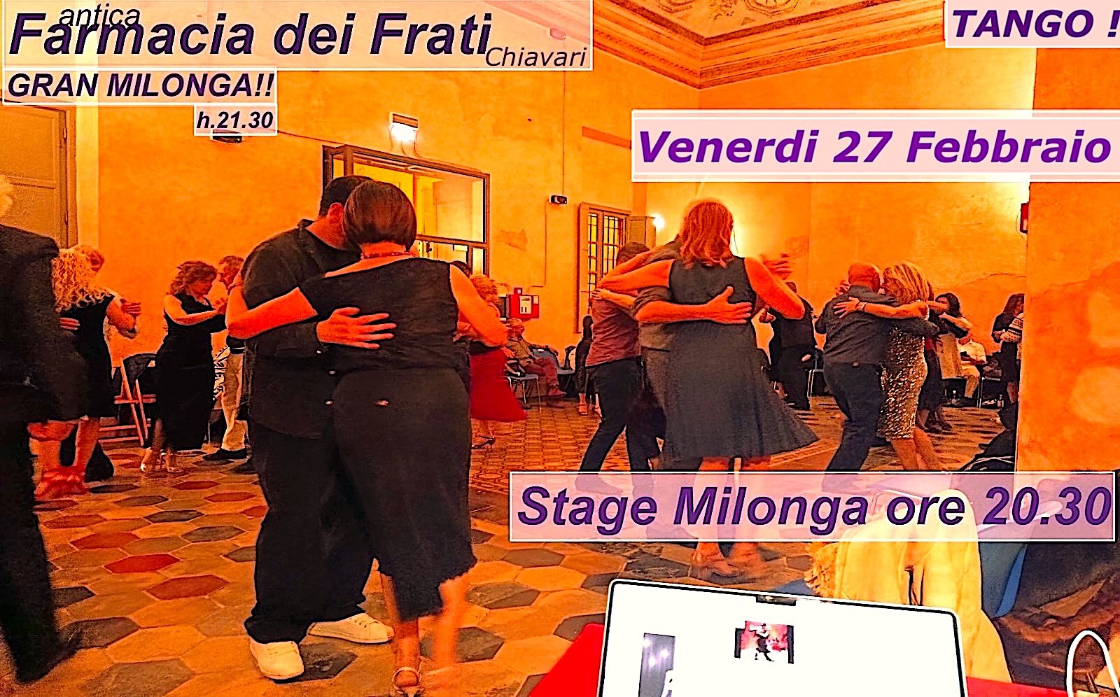 VEN 27 FEB > GranMilonga+Farmacia Dei Frati- Chiavari GE +h.20.30 Stage MILONGA