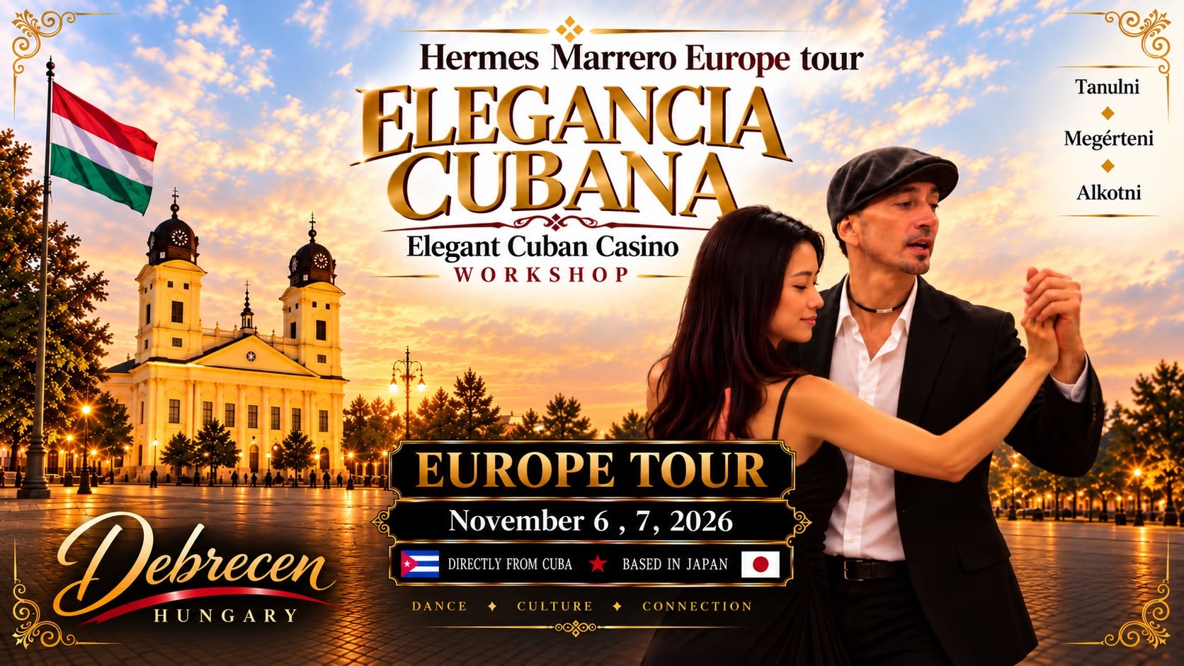 ☆in Debrecen☆Elegancia Cubana Europe Tour -Elegant Cuban Casino Workshop-