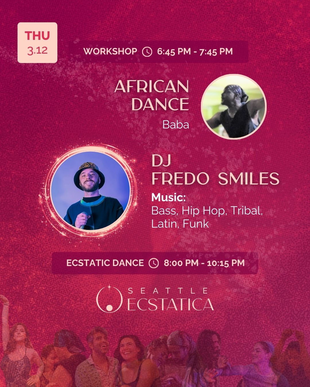 Ecstatic Dance Evening ✦ Fredo Smiles ➤ Workshop: African Dance