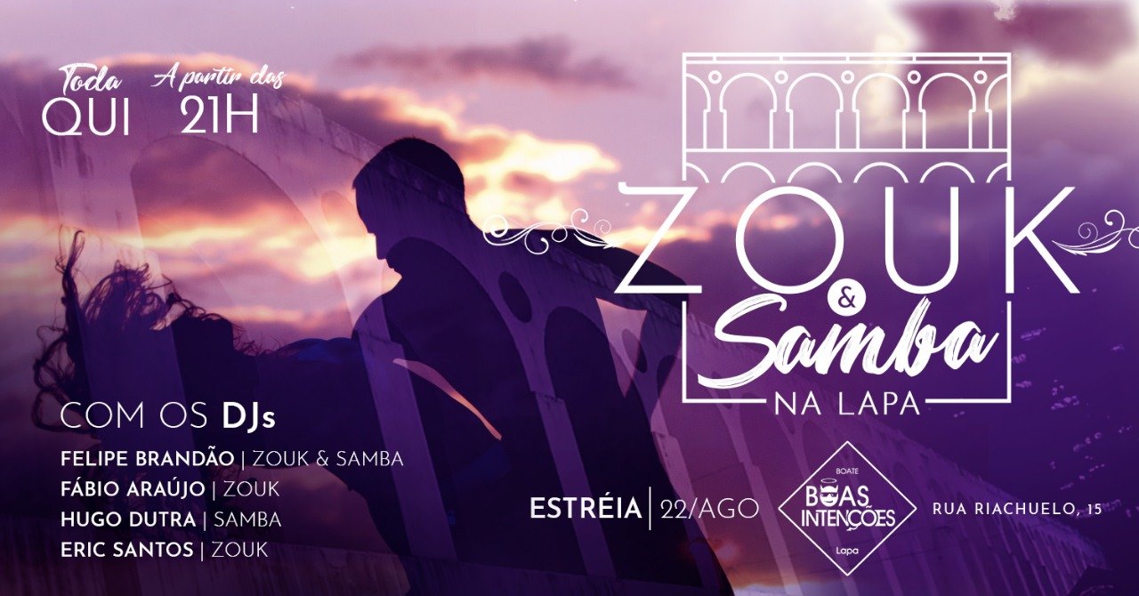 Zouk e Samba de Boas Intenções