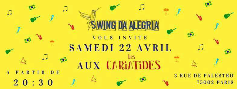 Swing Da Alegria Aux Cariat' !!