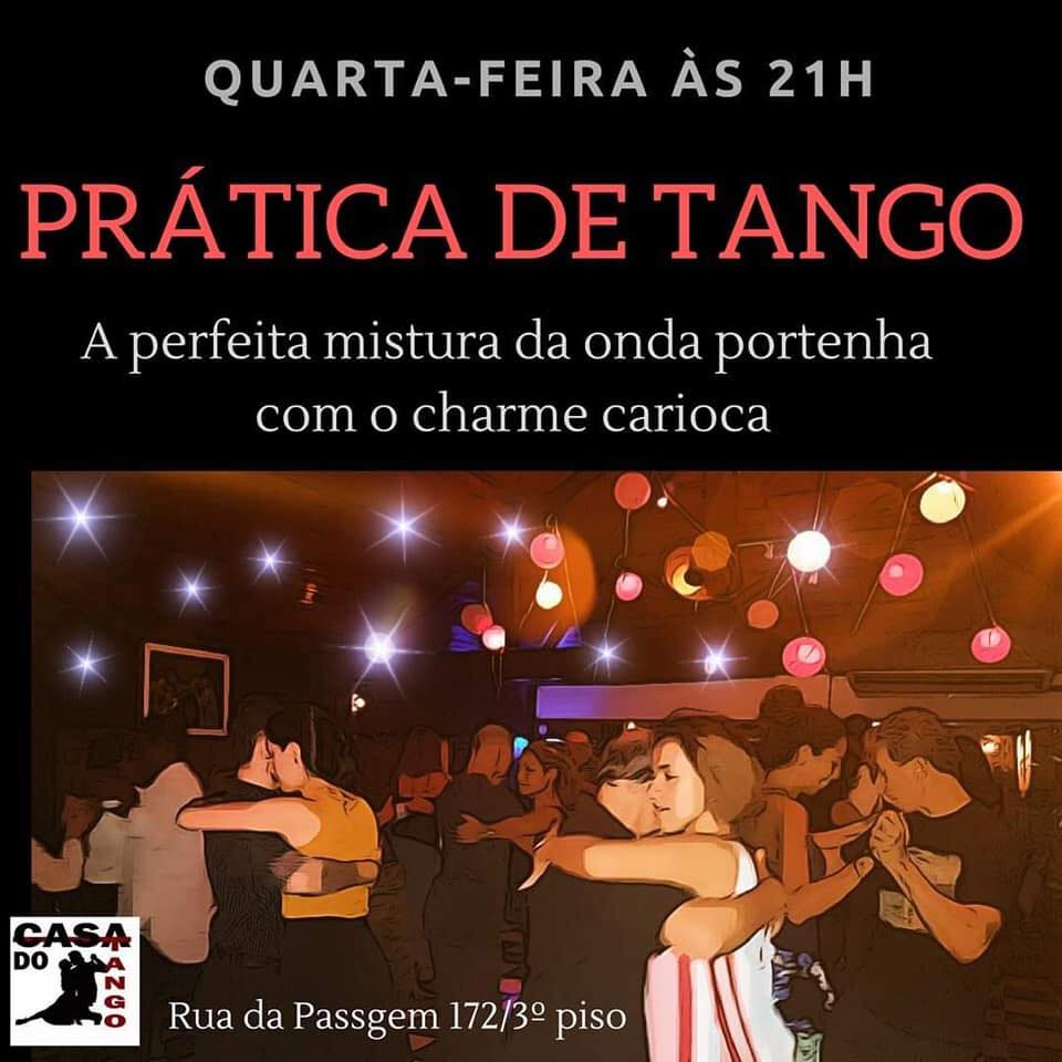 O que te faz bailar? Toda Quarta-feira Prática na Casa do Tango
