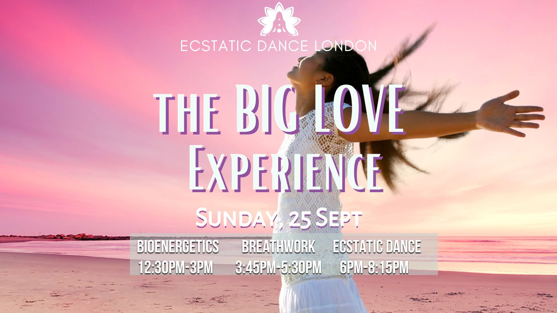 The Big Love Experience - Bioenergetics, Breathwork, Ecstatic Dance & Cacao