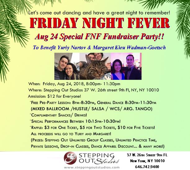 Aug 24 Friday Night Fever + Special Fundraiser at Stepping Out!