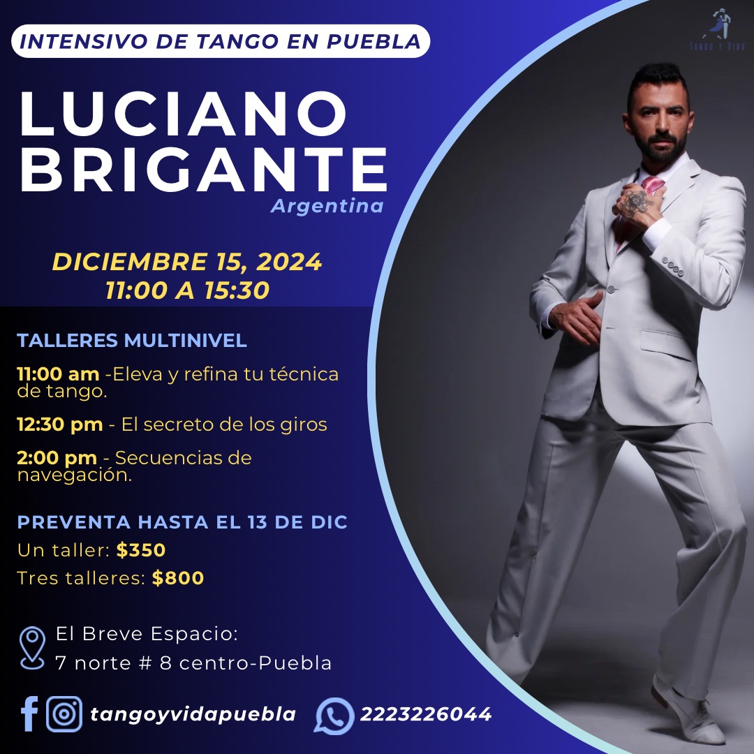 Intensivo de Tango en Puebla con Luciano Brigante