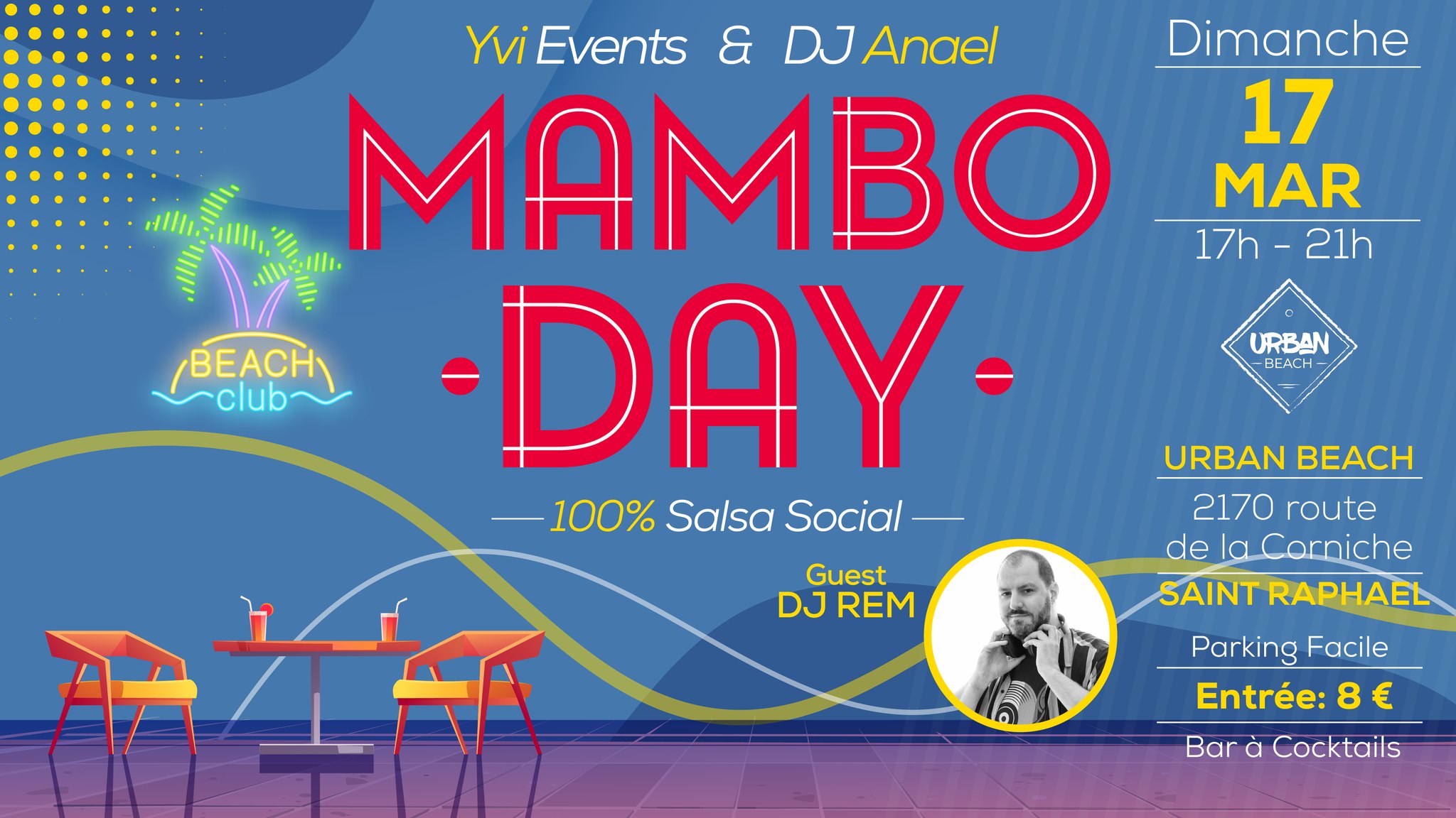 Mambo Day : 17 mars DJ Anael & Guest : DJ Rem