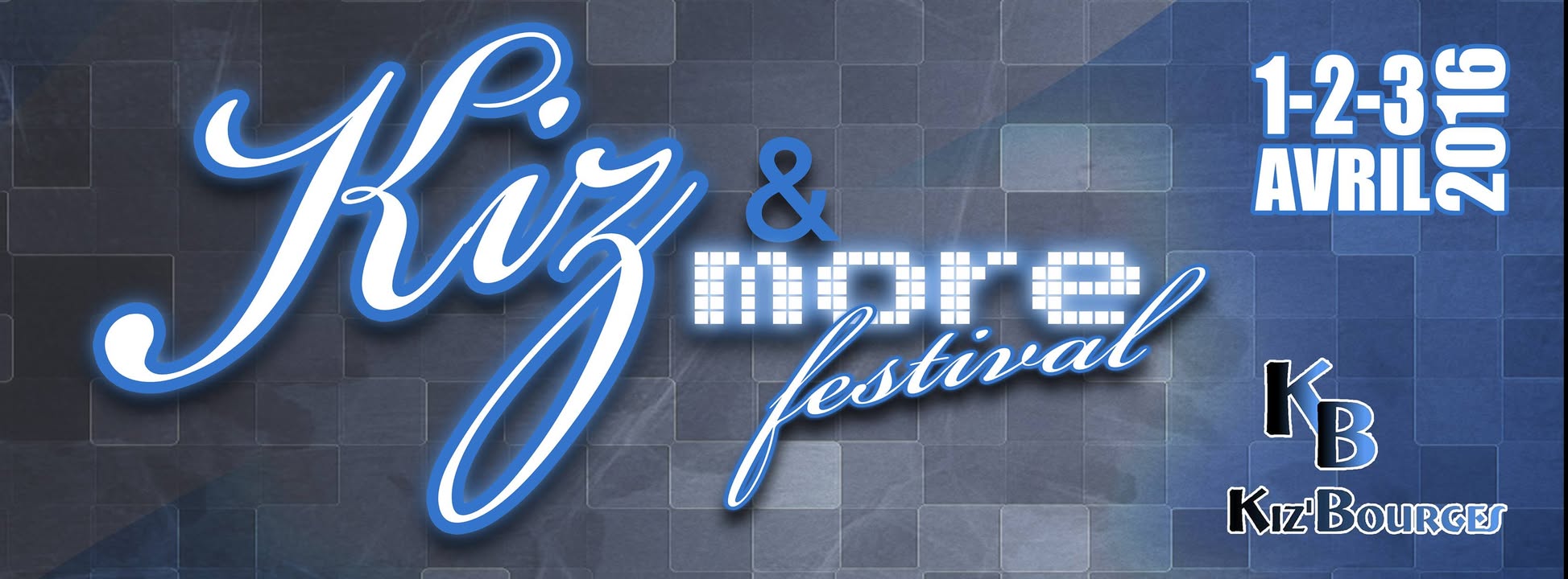 ☆☆ Kiz & More Festival ☆☆