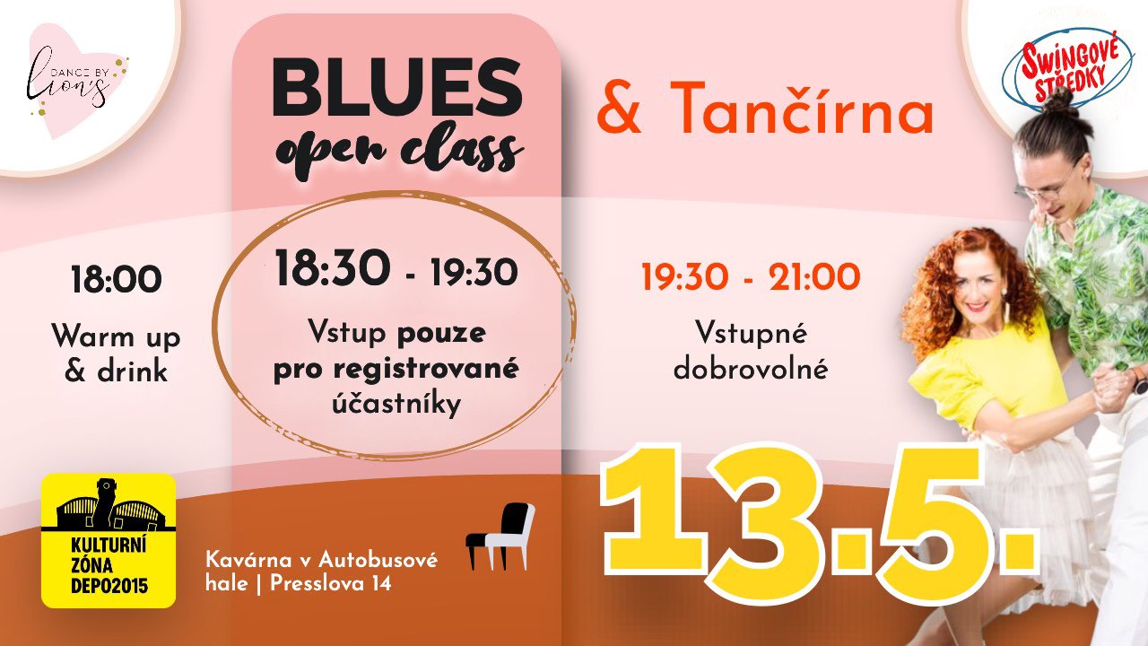 BLUES Open Class 💚 KVĚTEN & Swingový středek