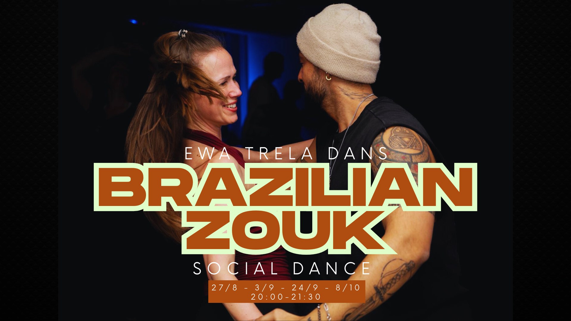 BRAZILIAN ZOUK social - 04.02 and 18.02 Ewa Trela Dans