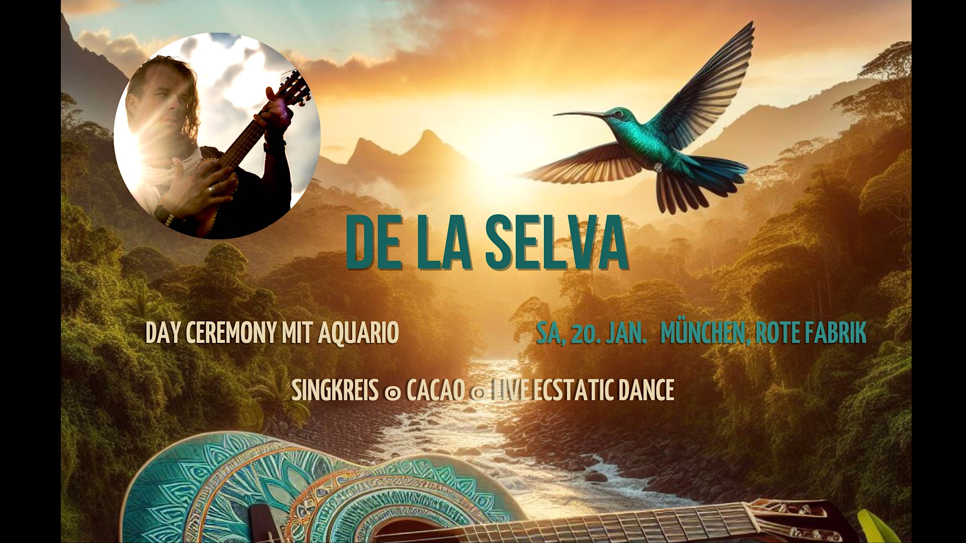 ✦ DE LA SELVA - day ceremony mit AQUARIO ✦ neue Uhrzeit!