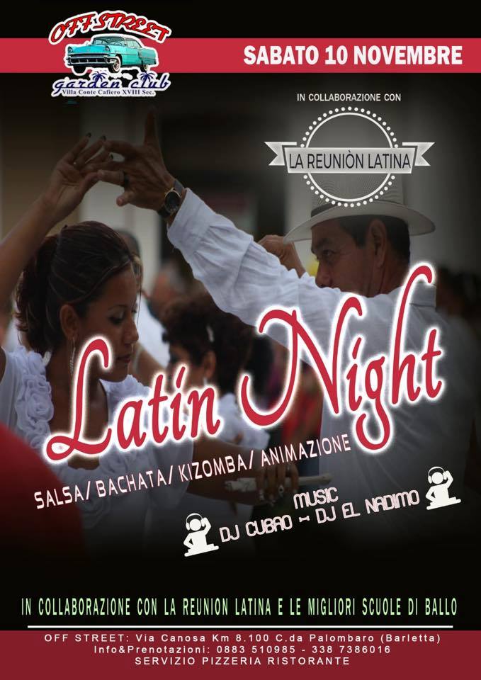 ✦ Sab. 10 Latin Night Off Street Raduno Guantanamera ✦