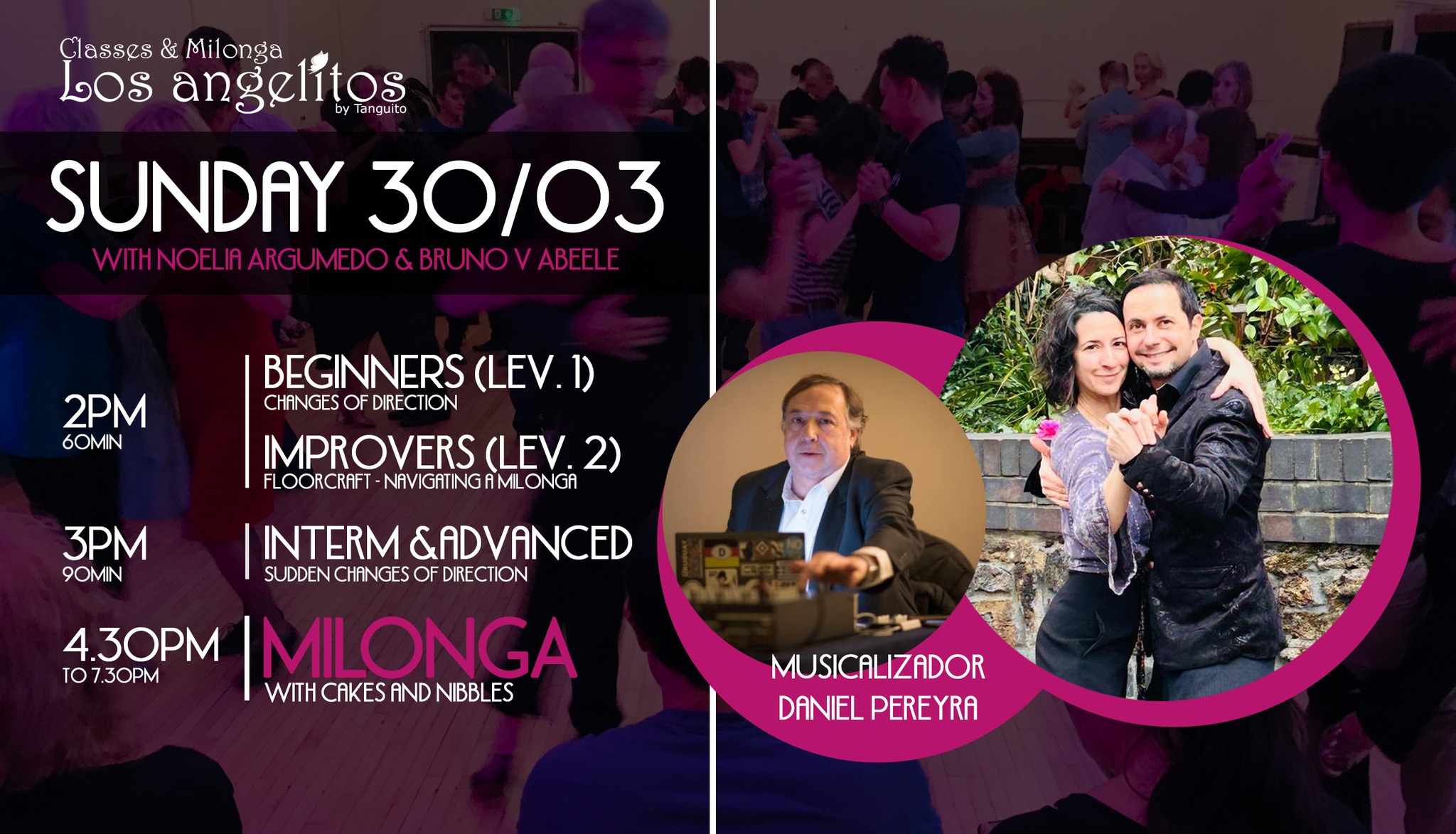 30 03 Los Angelitos with Noelia Argumedo, Musicalizador Daniel Pereyra & full afternoon of tango