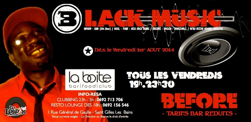 BEFORE BLACK MUSIC Dj Lord2K@LA BOITE