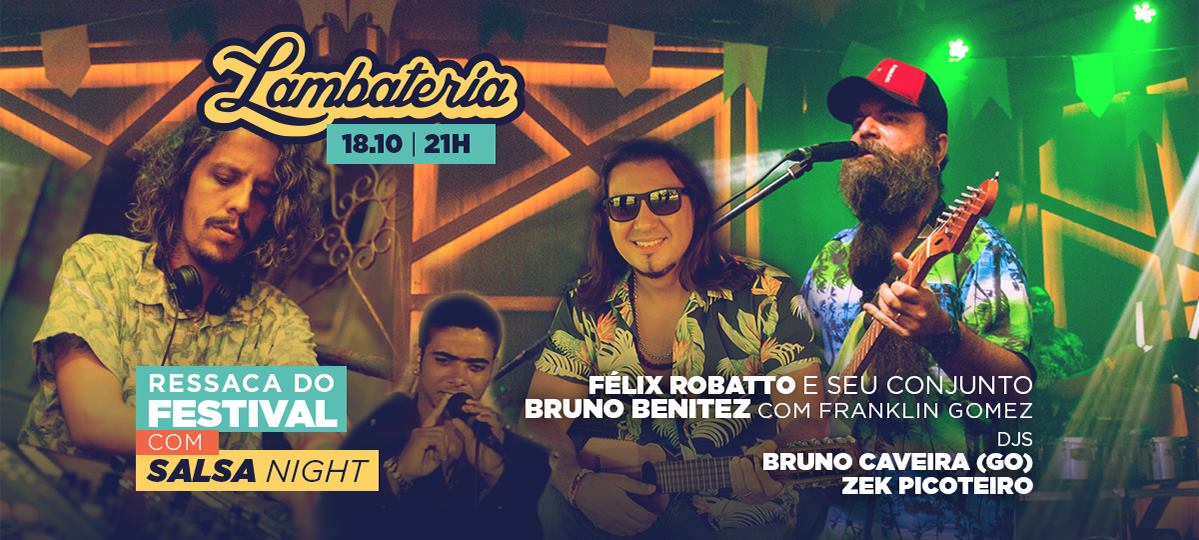 Lambateria 122 - Ressaca do Festival