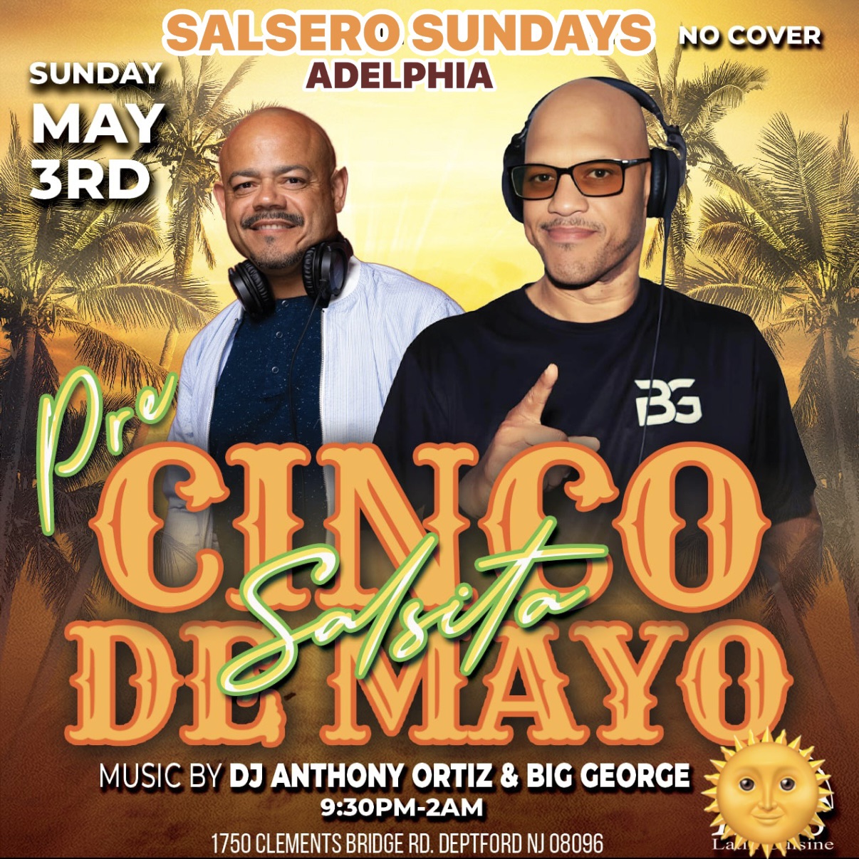 Pre Cinco De Mayo "Salsita Party" w DJ Anthony Ortiz & DJ Big George @ Salsero Sunday at Adelphia