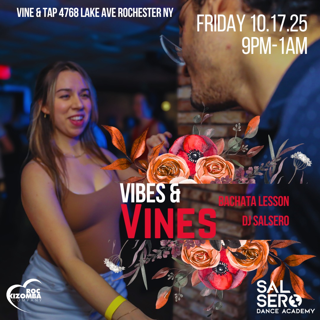 Vibes & Vines THIS Friday 9PM-1AM - DJ Salsero - Bachata Lesson