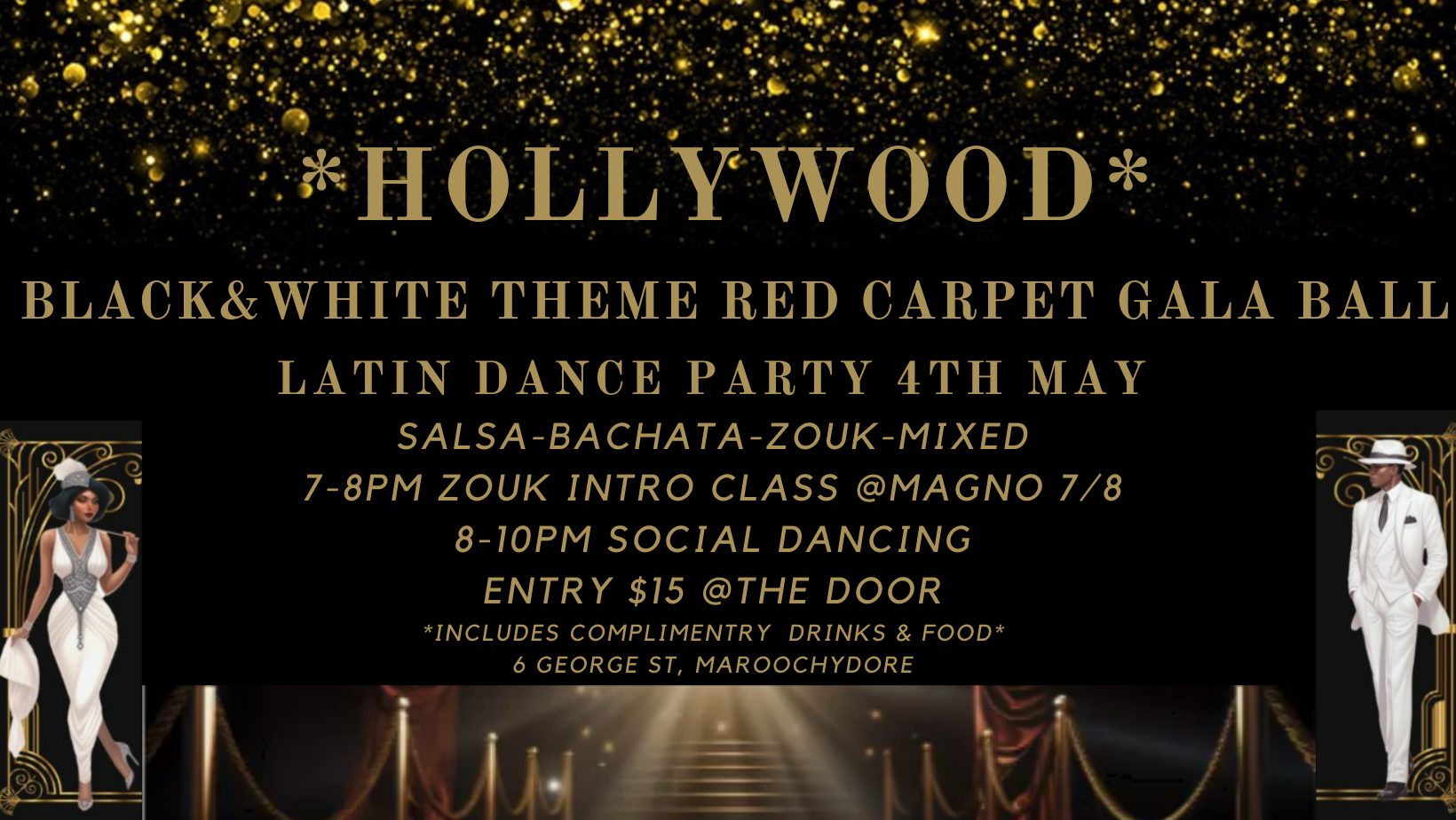 RED CARPET GALA BALL HOLLYWOOD BLACK& WHITE THEME