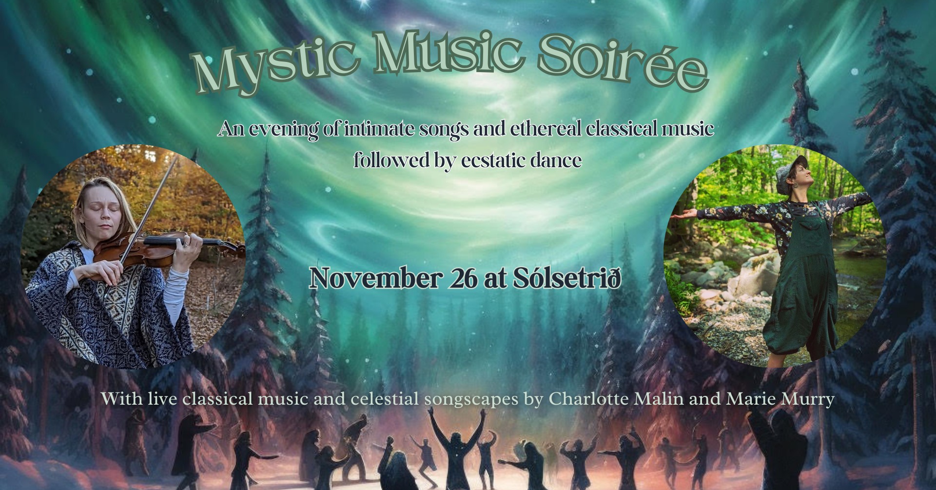 Mystic Music Soirée - an evening of intimate songs and ethereal classical music w Charlotte & Marie