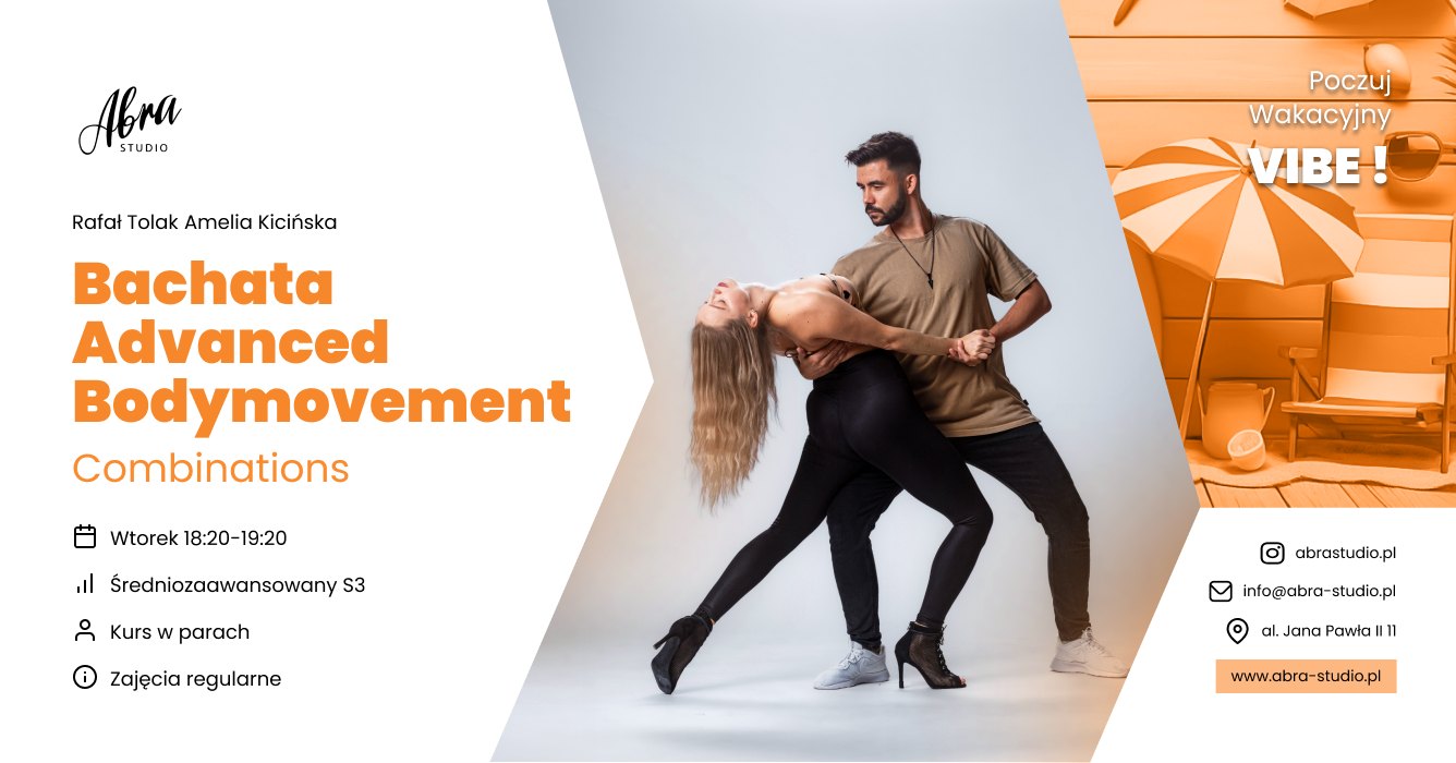Bachata Advanced Bodymovement Combinations z Amelią & Rafałem poziom średniozaawansowany (S3)