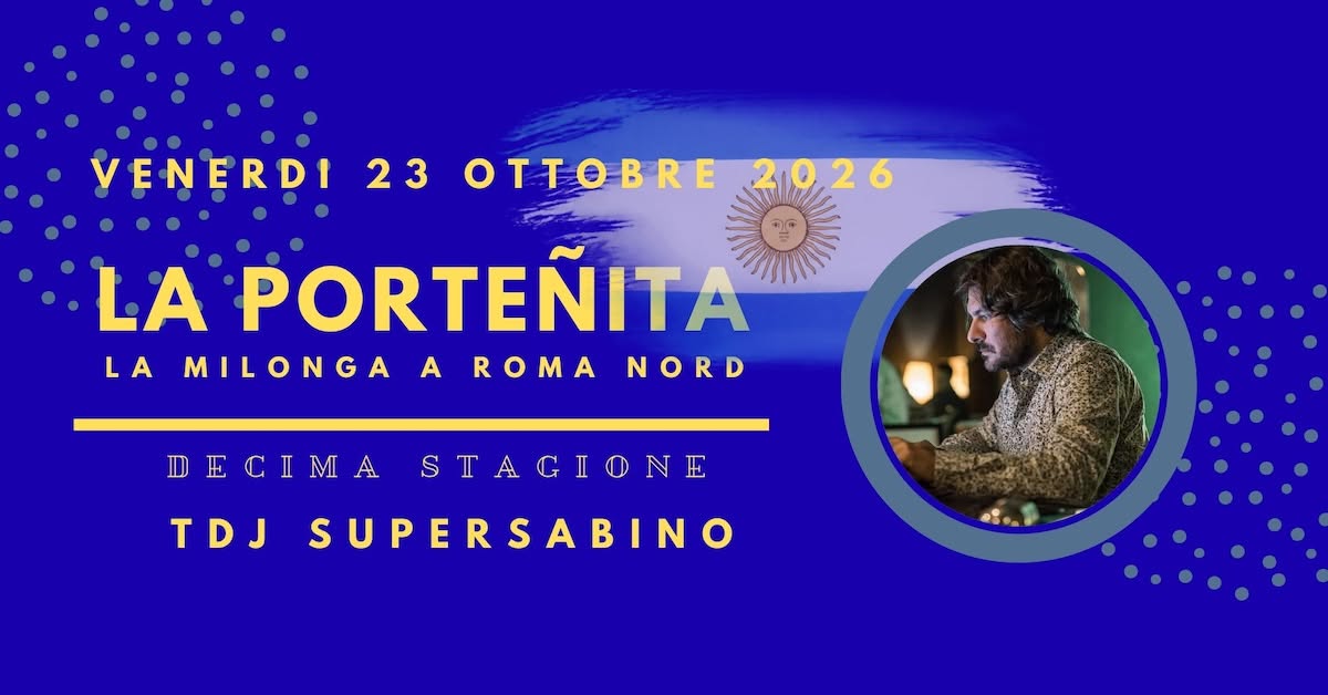 23 10 LA PORTEÑITA Tdj SUPERSABINO Gran milonga tradicional