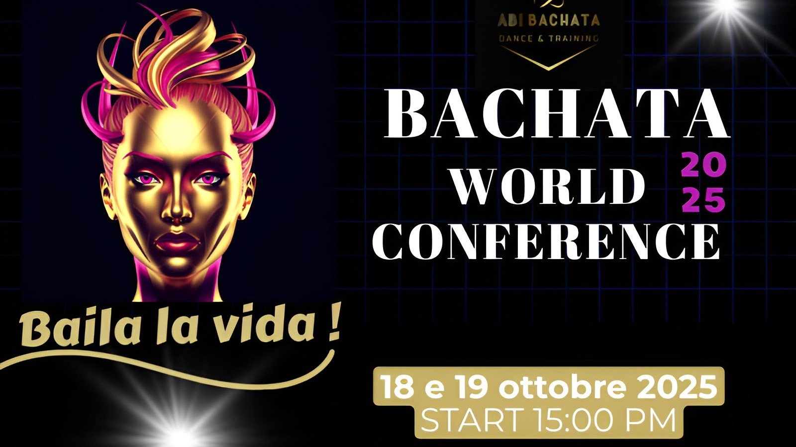 Bachata World Conference - 18 19 October 2025
