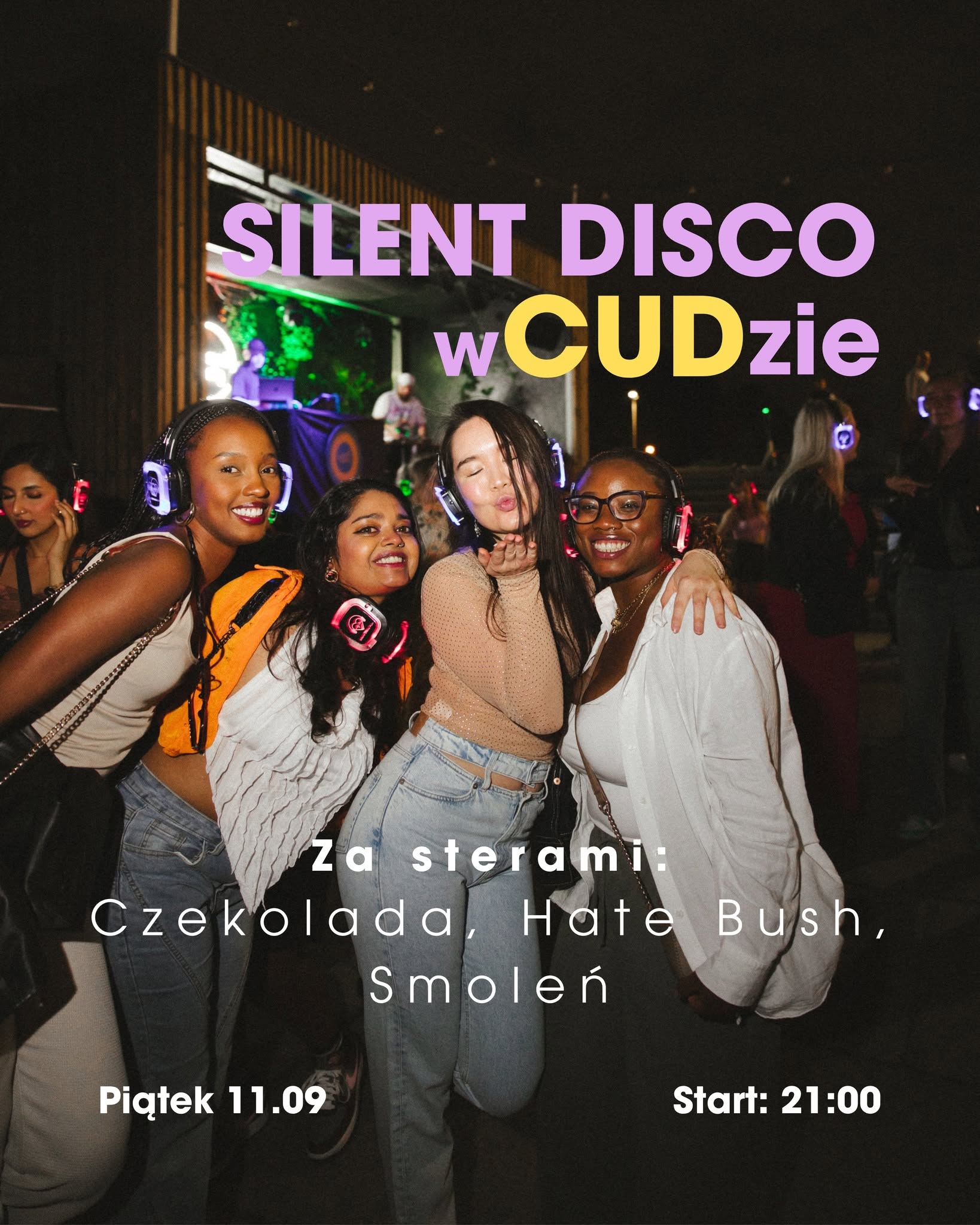 Silent Disco w CUDzie 🎧