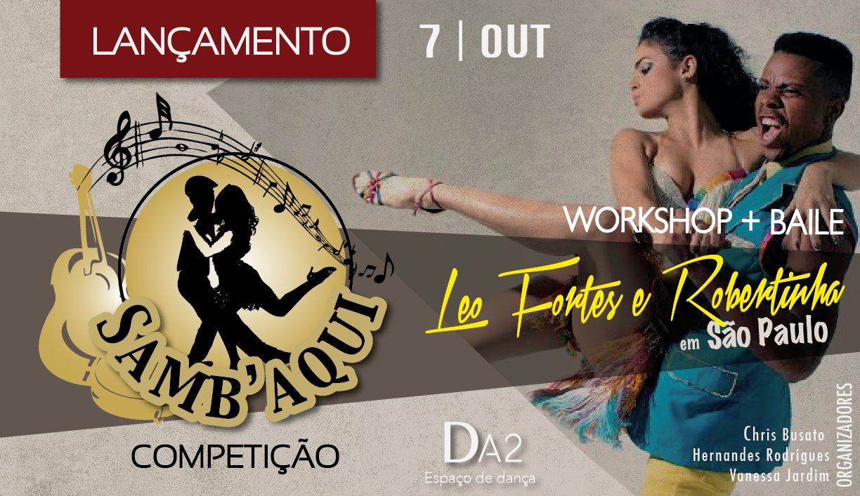 Workshop, Baile e JackandJill Samb'Aqui, Leo e Robertinha em SP
