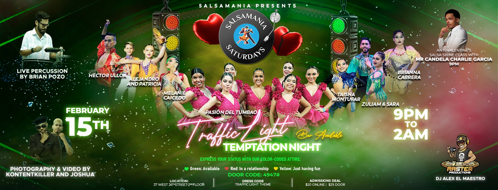 Salsamania Saturdays Traffic Light Temptation Night February 15