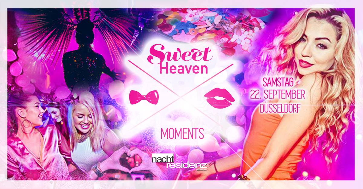 Sweet HEAVEN l TONIGHT I Nachtresidenz Düsseldorf