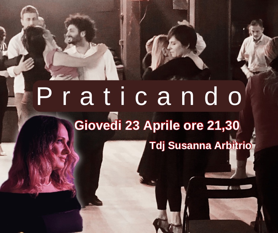 PRATICANDO “La Pratica di tutti la pratica Per Tutti” Tdj Susanna Arbitrio