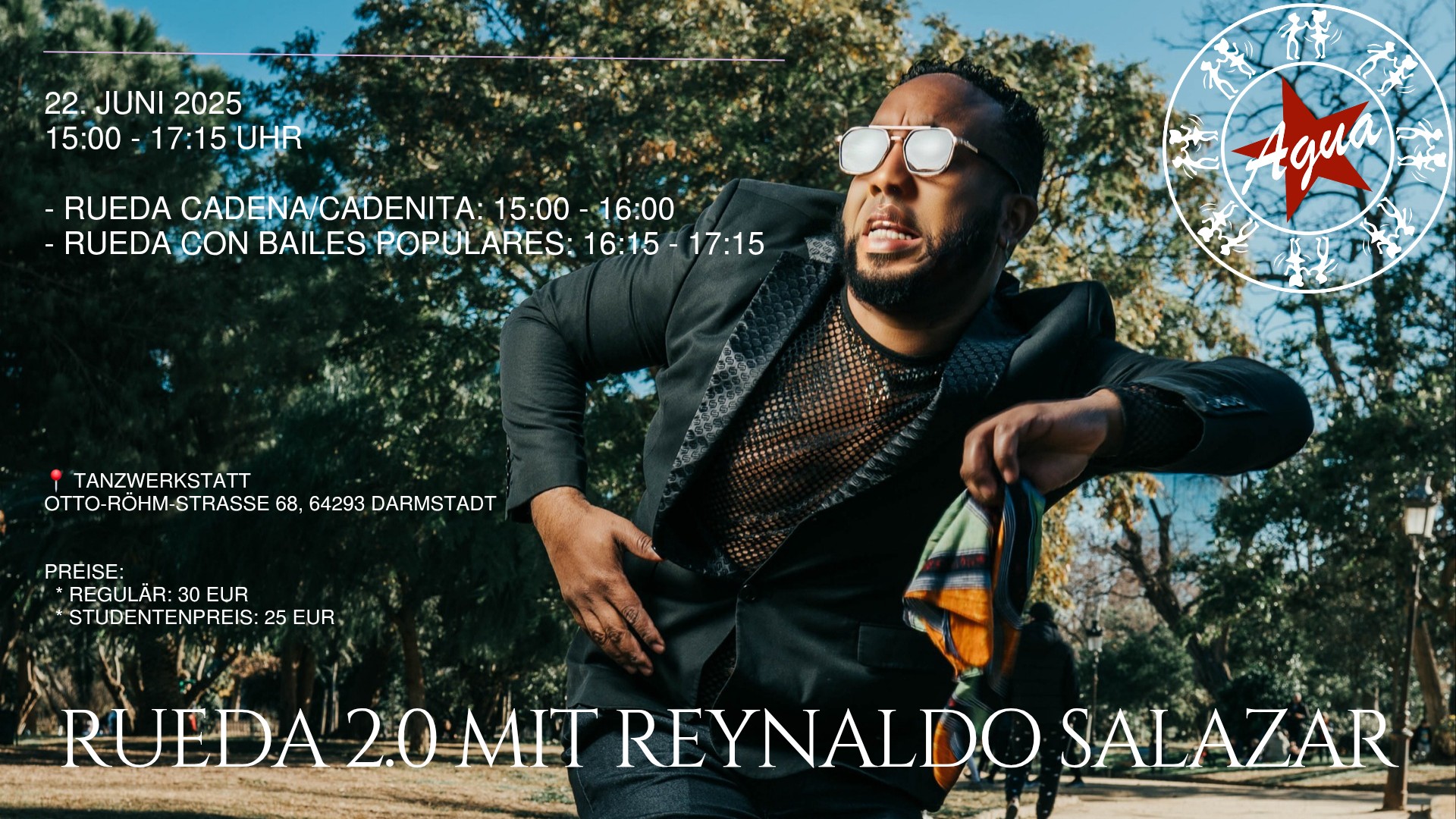 Rueda Workshops 2.0 mit Reynaldo Salazar