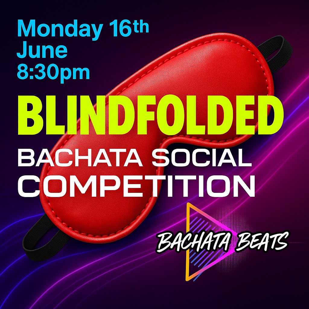 BLINDFOLDED BACHATA SOCIAL COMPETITION