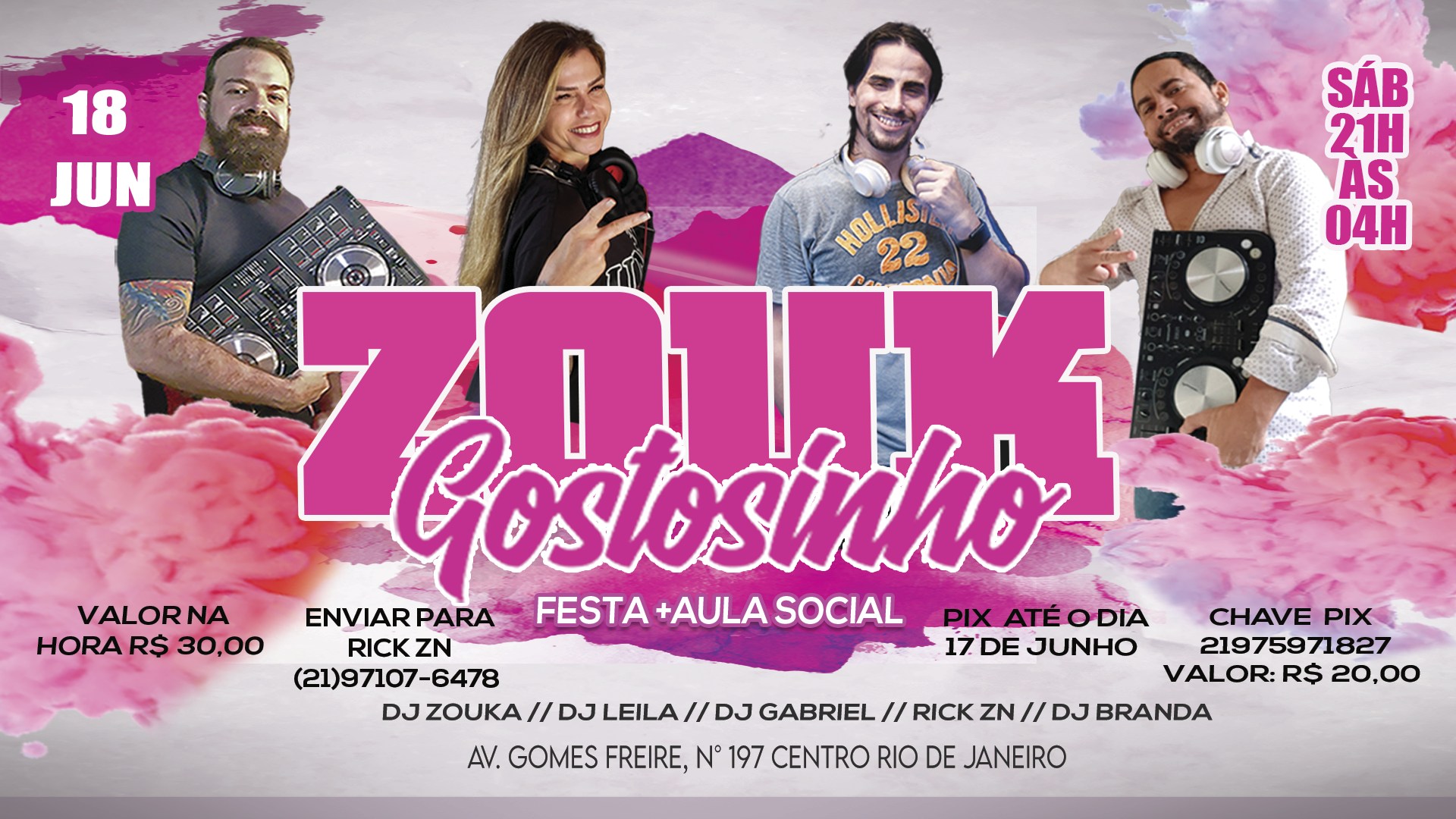 ZOUK GOSTOSINHO FESTA+AULA SOCIAL