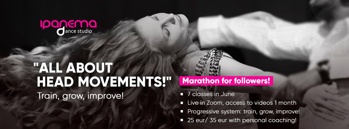 Head movements in Zouk - online marathon with Anastasia!