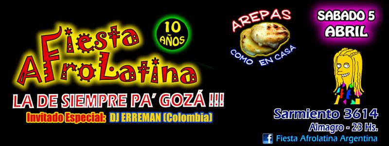 Sab. 5 Abril FiEstA AfroLaTinA 10 AÑOS !!!