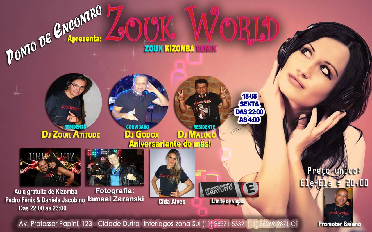 Noite Zouk World Noite no Ponto de Encontro!