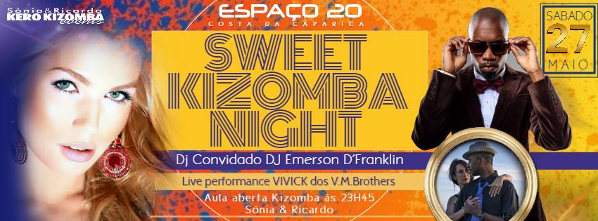 ★ Espaço 20 ★ Sweet Kizomba Night ★