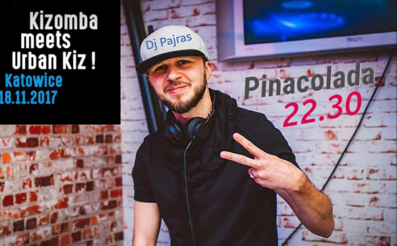 Kizomba meets Urban Kiz Party z DJ PAJRAS !