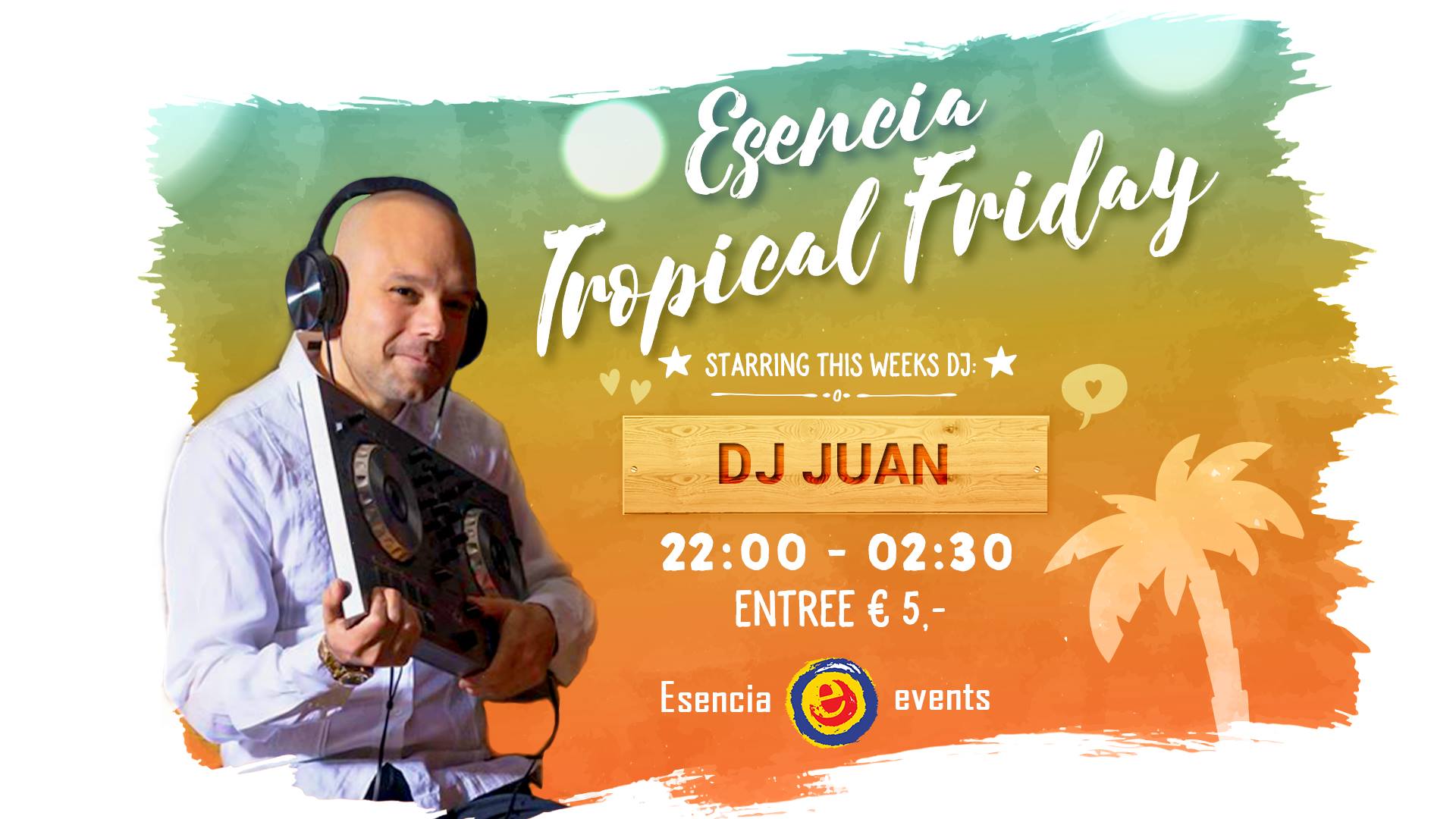 ★ Esencia Tropical Friday ★