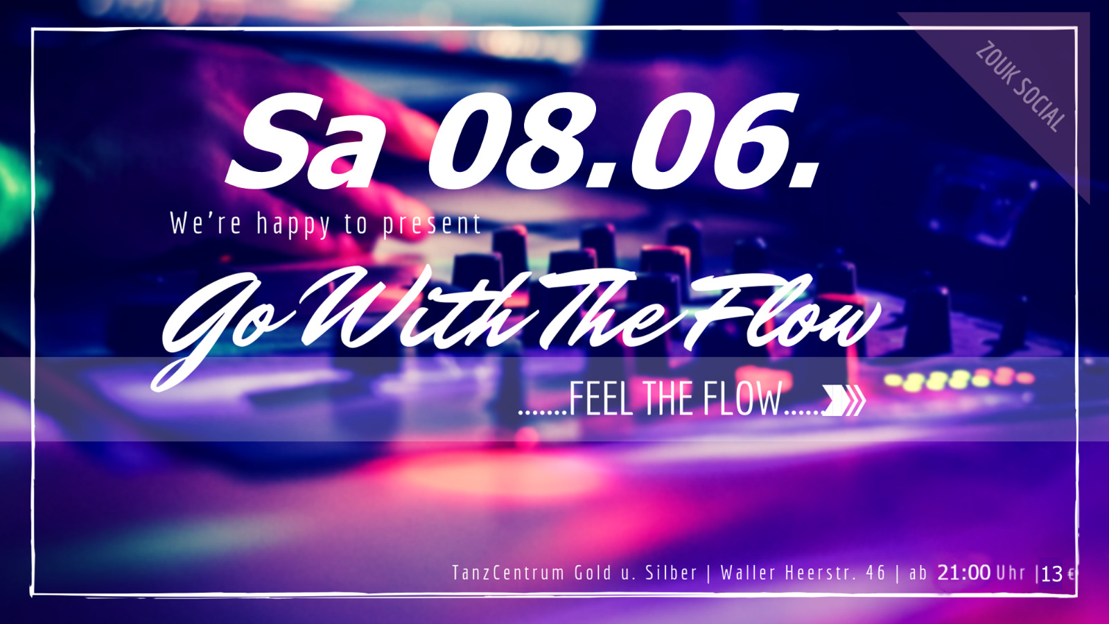 GWTF Zouk Social 8. Juni
