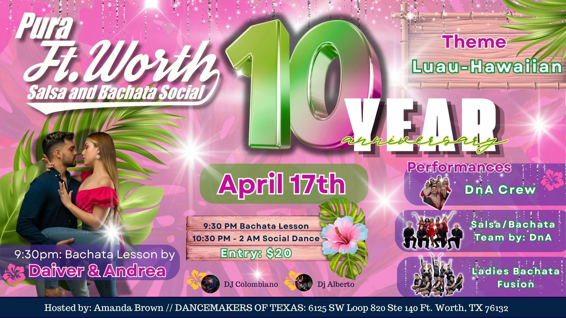 Pura Ft. Worth Salsa & Bachata 10 yr Anniversary