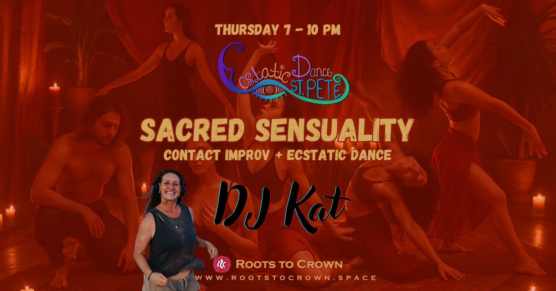 Sacred Sensuality - Ecstatic Dance & Contact Improv ft. DJ Kat