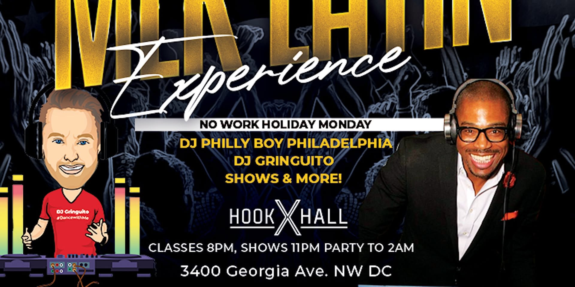 MLK DCBX No Work Latin Dance Party with DJ Philly Boy & DJ Gringuito