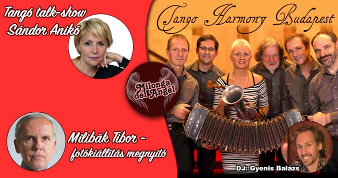 Újranyitás - Kiállításmegnyitó - Tangó Talkshow & Tango Harmony live concert broadcast milonga