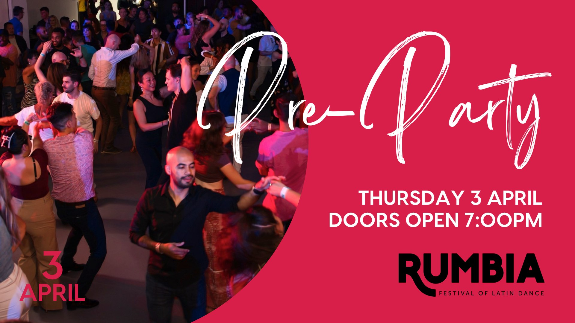 Rumbia Pre-Party Thursday 3rd April