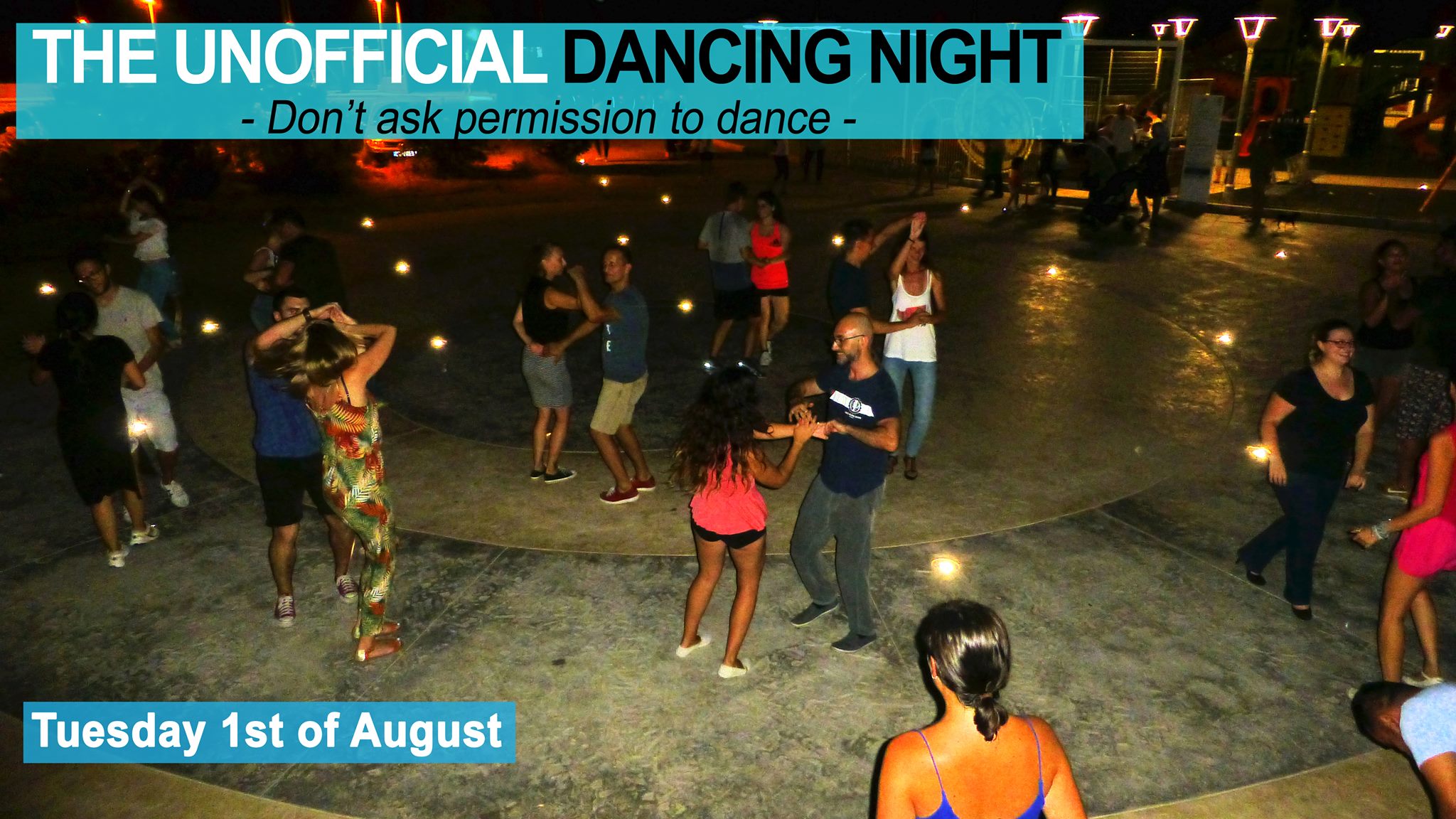 The Unofficial Dancing NIGHT (Tuesday 1st of August)