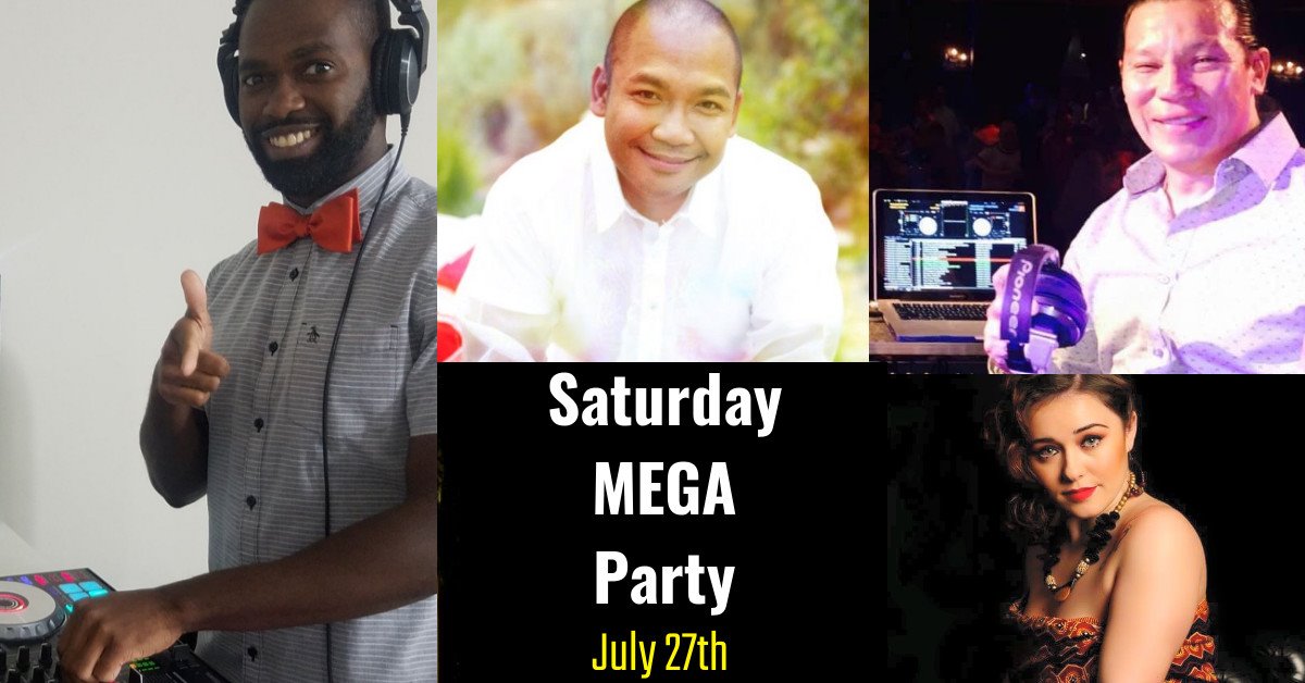 Saturday Mega Party - July 27th w Special Guest DJs & Teachers
